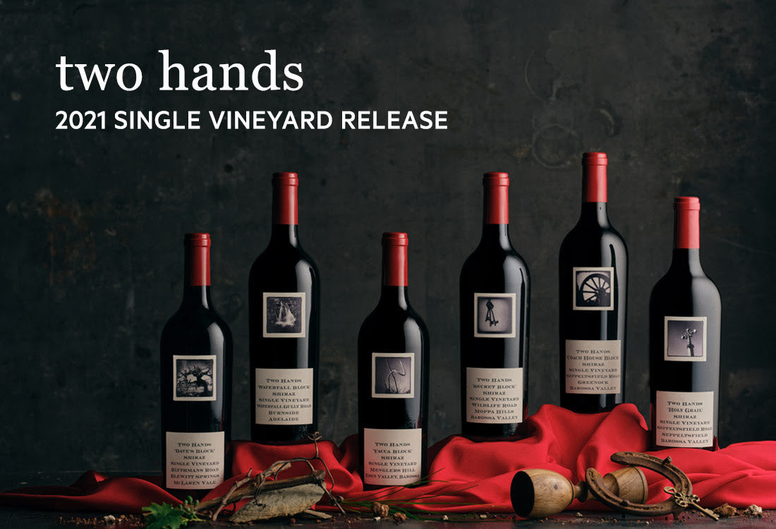 Extremely Limited Release: Two Hands Single Vineyards!