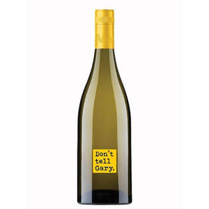 Don't tell Gary Chardonnay