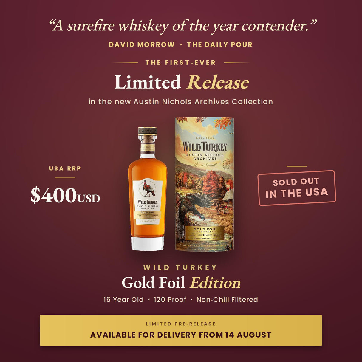 LIMITED PRE-RELEASE: 16 Year Old Austin Nichols Archives Gold Foil Edition Wild Turkey-Whiskey-World Wine